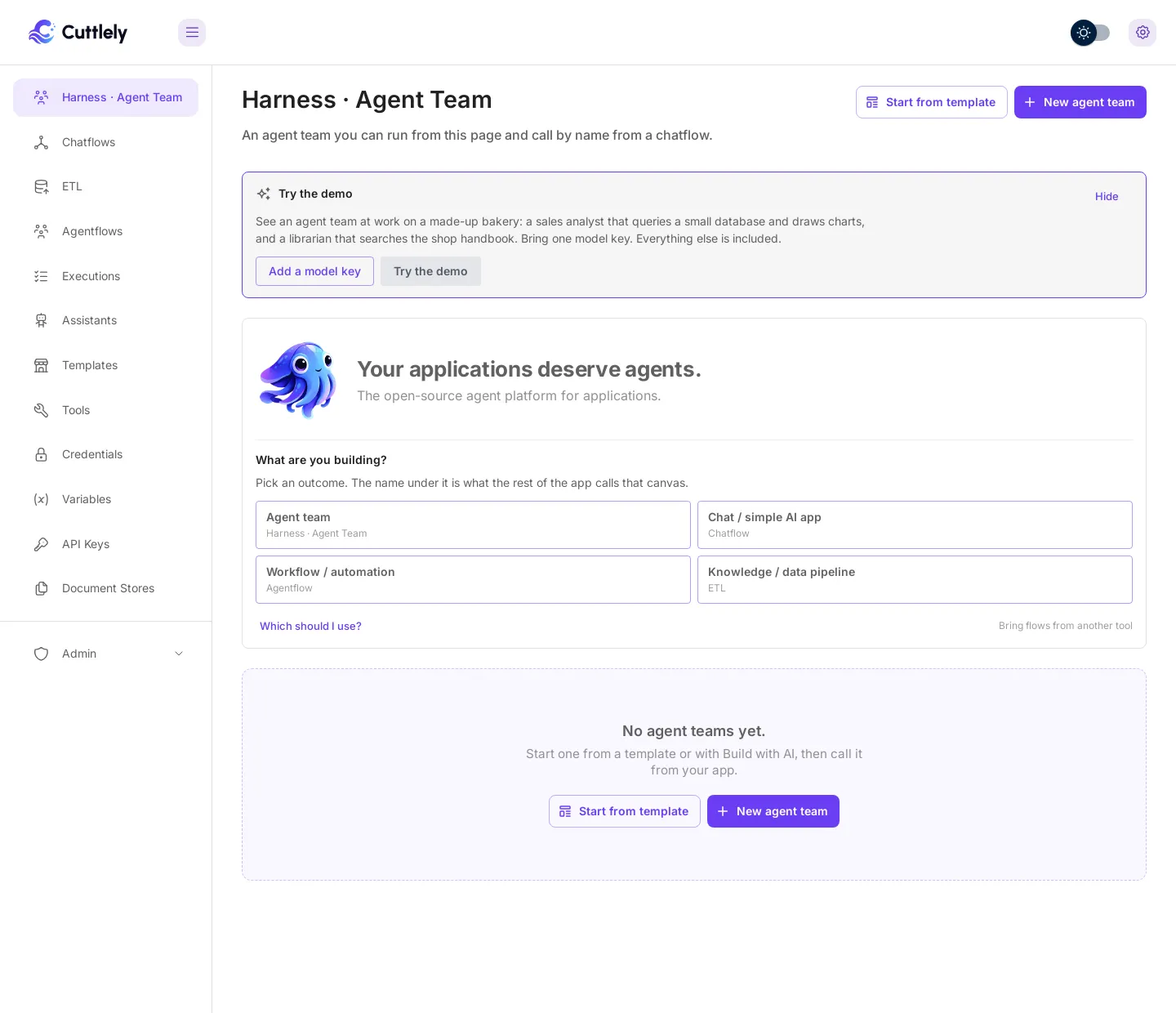 The Harness · Agent Team page with no harnesses. A Try the demo card is at the top. Below it, a What are you building? card with the mascot and the headline Your applications deserve agents. offers Agent team, Chat / simple AI app, Workflow / automation, and Knowledge / data pipeline. Below it the empty state reads No agent teams yet and Start one from a template or with Build with AI, then call it from your app, with Start from template and New agent team buttons.