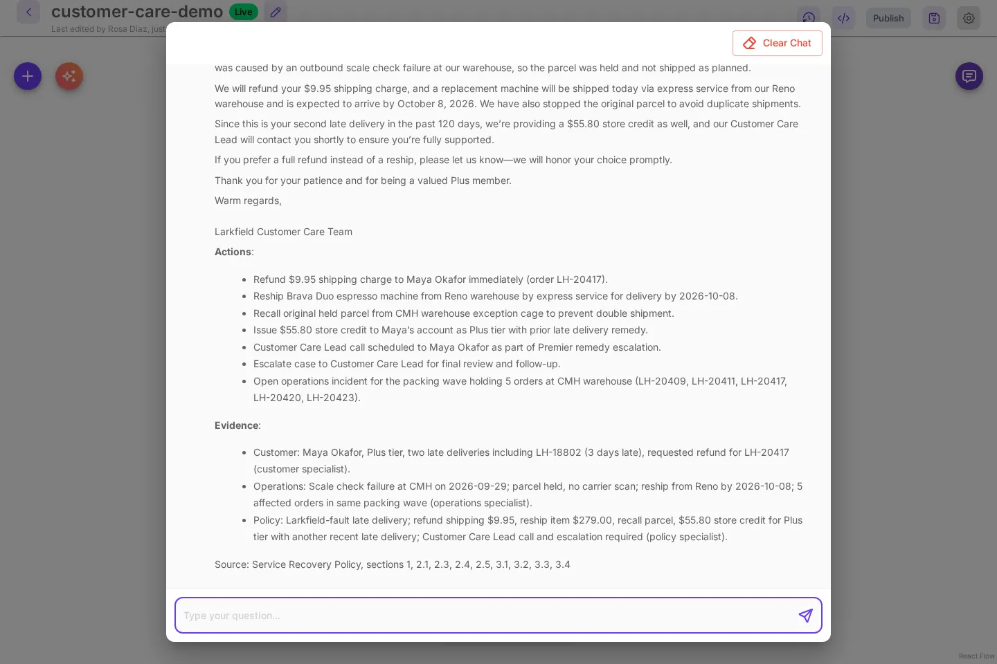 The reply letter to Maya with the $9.95 shipping refund, reship from Reno and $55.80 store credit, followed by the Actions list and the Evidence from each specialist, citing the Service Recovery Policy.