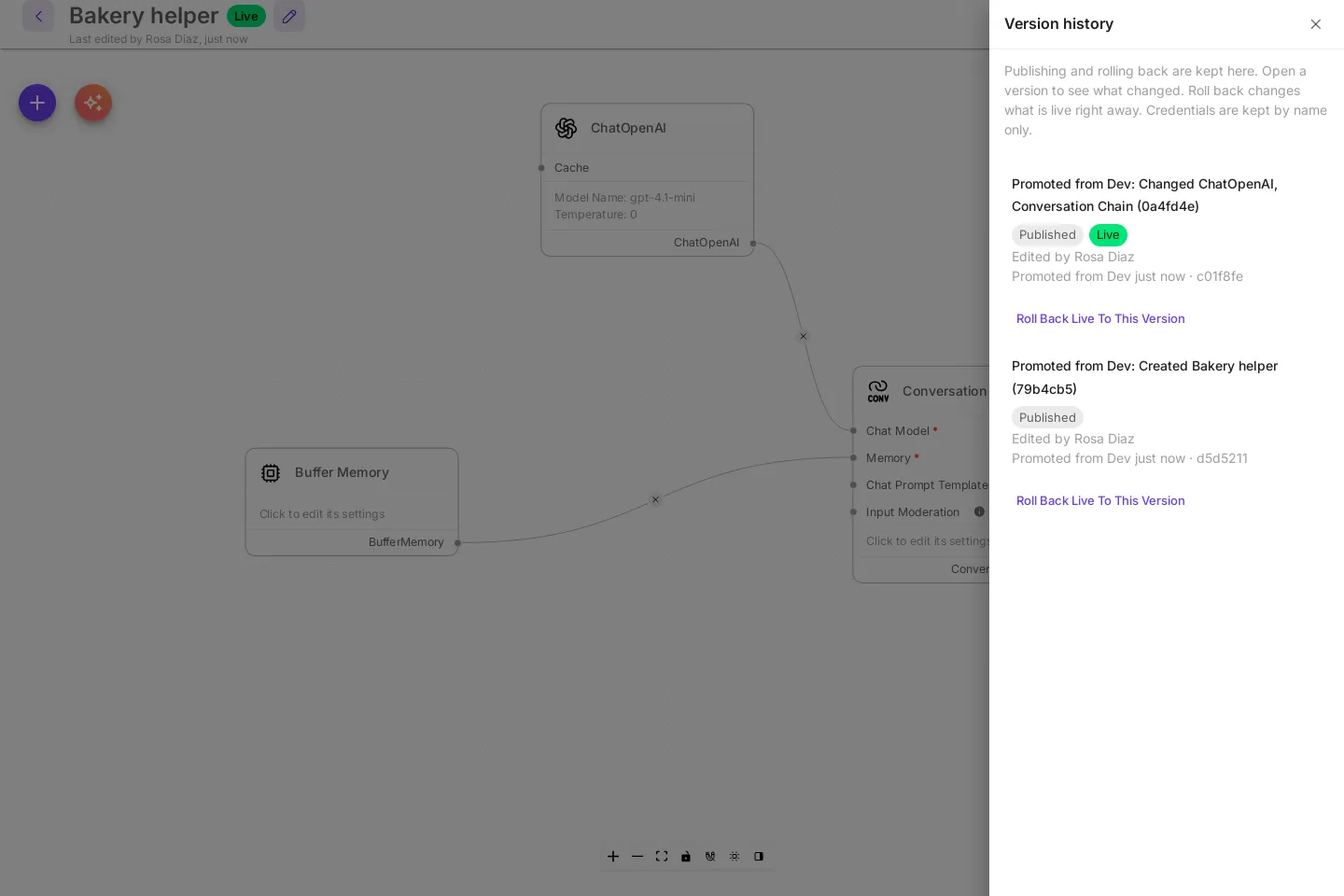 Version history of Bakery helper on Prod. The newest version, marked Published and Live, is Promoted from Dev: Changed ChatOpenAI, Conversation Chain, with the note Promoted from Dev just now. Below it is Promoted from Dev: Created Bakery helper. Each has Roll Back Live To This Version.